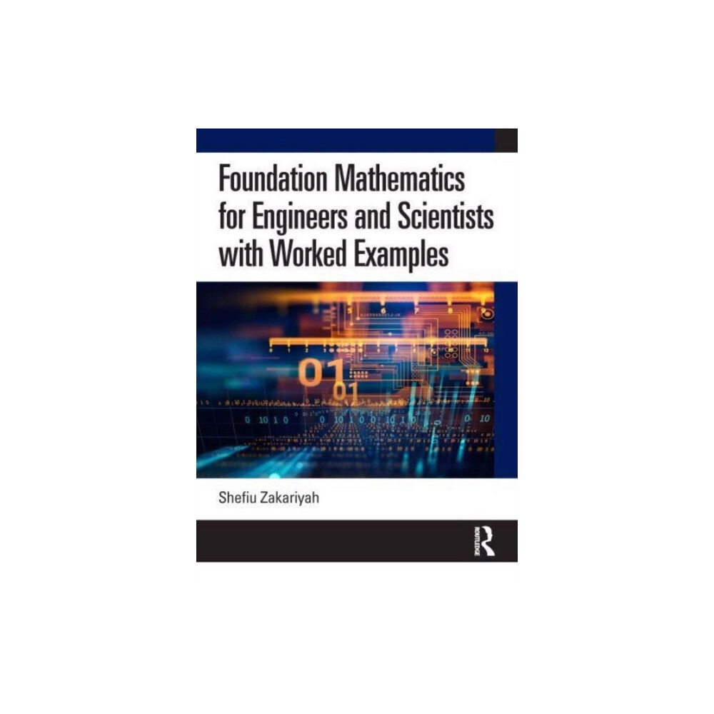 Taylor & francis ltd Foundation Mathematics for Engineers and Scientists with Worked Examples (häftad, eng)