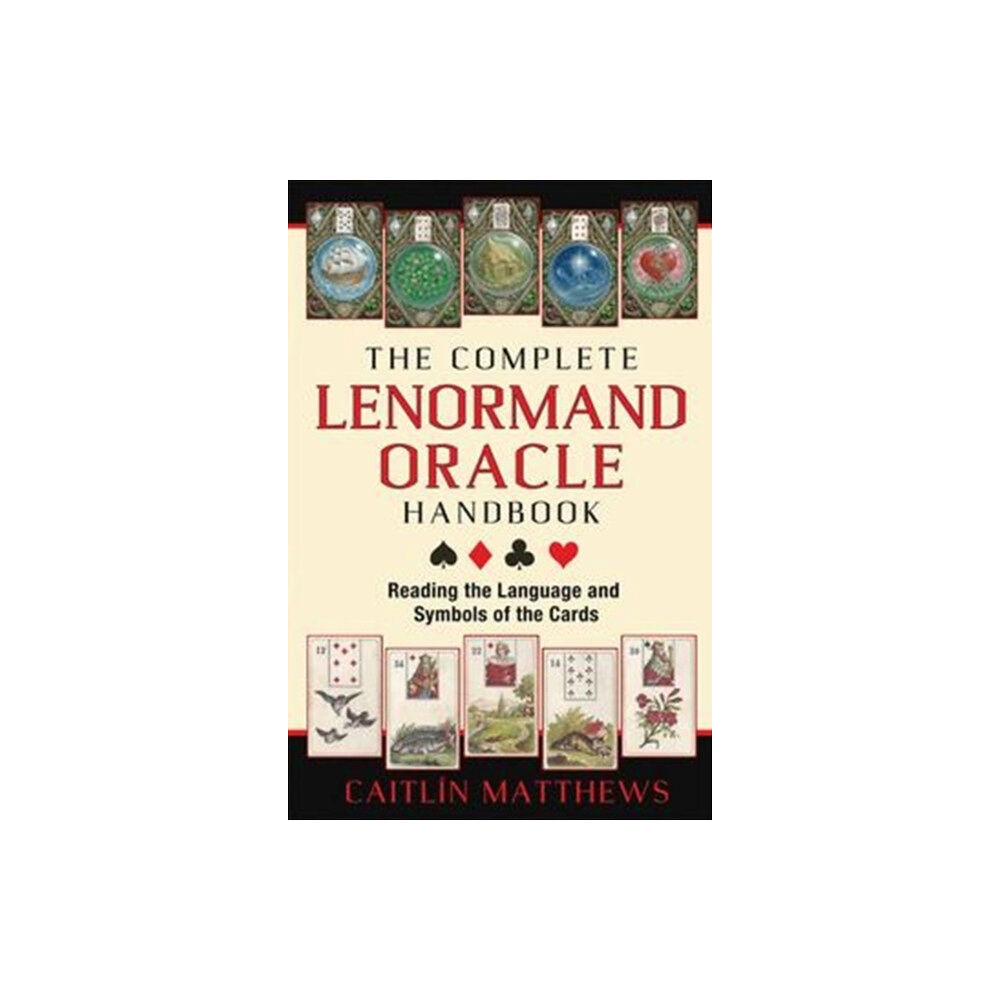 Inner Traditions Bear and Company The Complete Lenormand Oracle Handbook (häftad, eng)