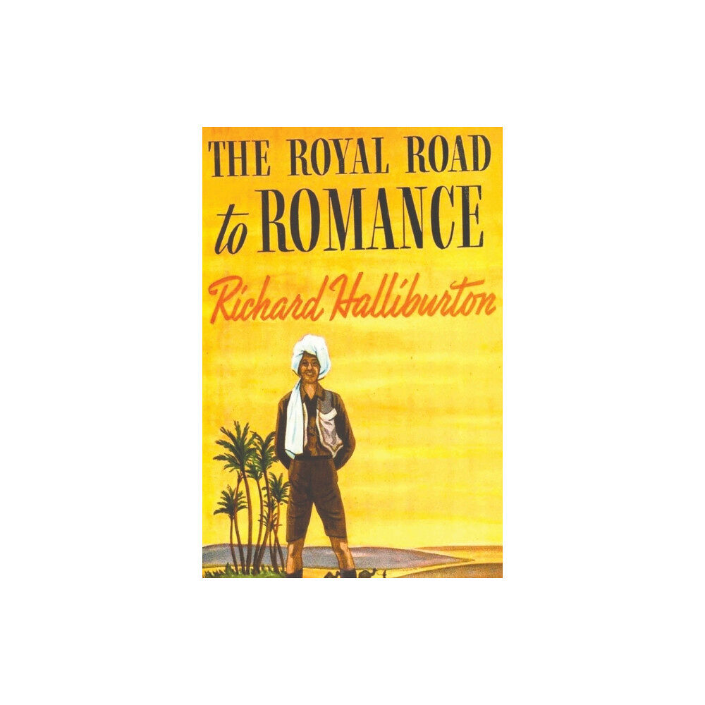 Must Have Books The Royal Road to Romance (häftad, eng)