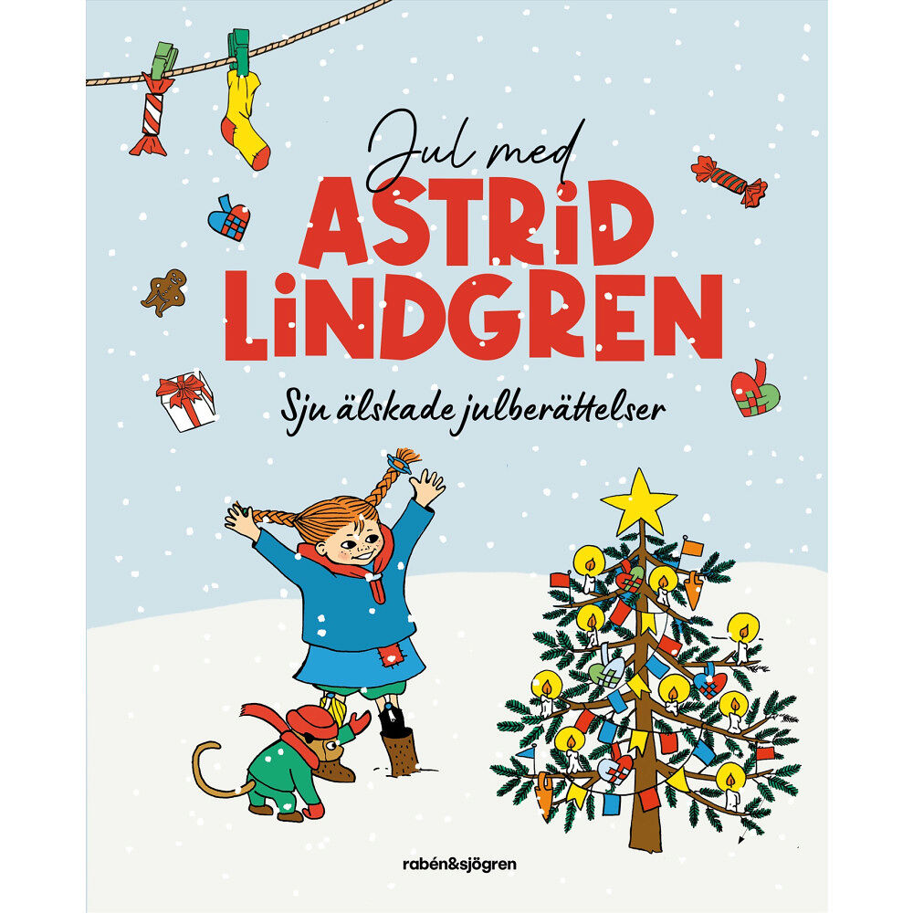 Astrid Lindgren Jul med Astrid Lindgren : Sju älskade julberättelser (inbunden)