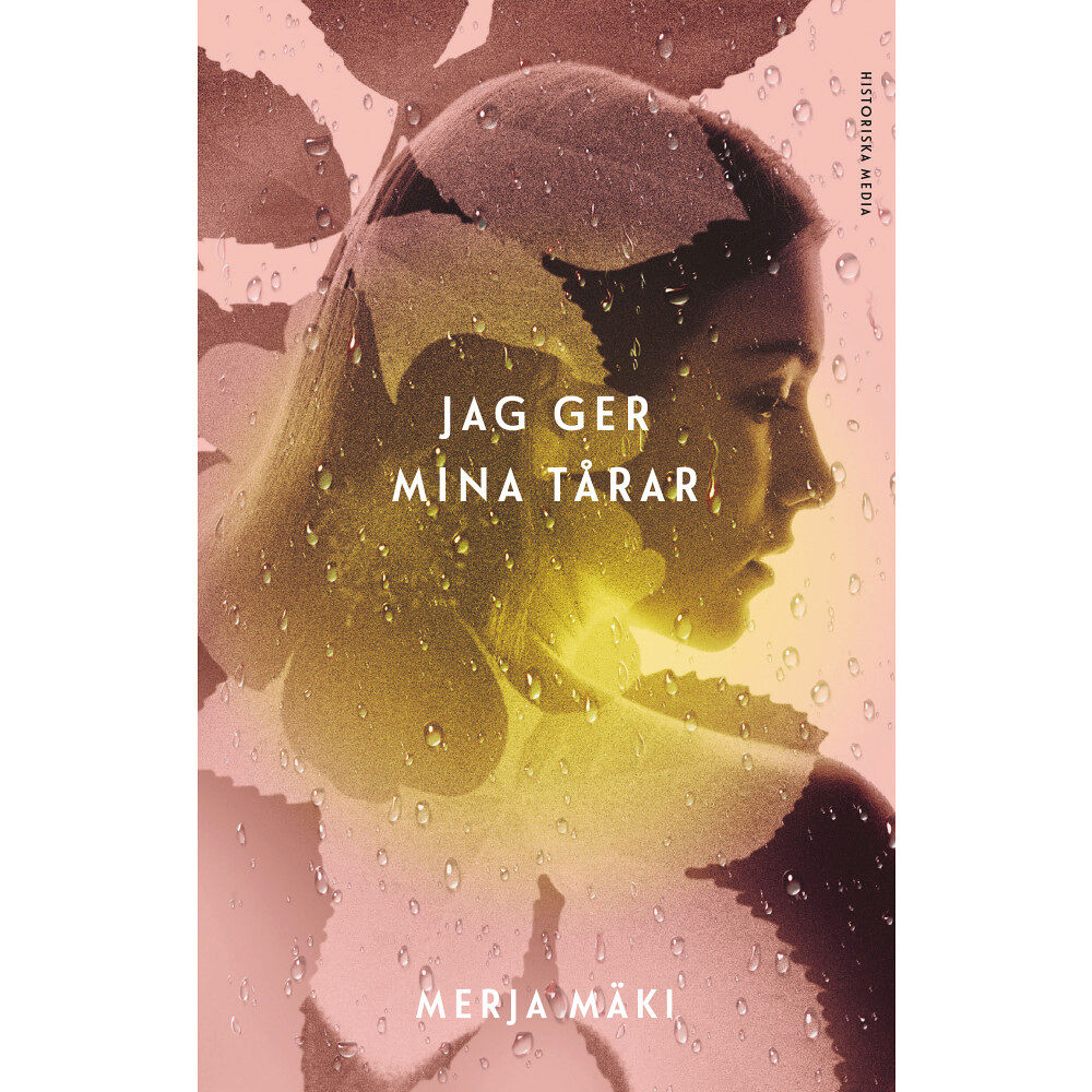 Merja Mäki Jag ger mina tårar (inbunden)