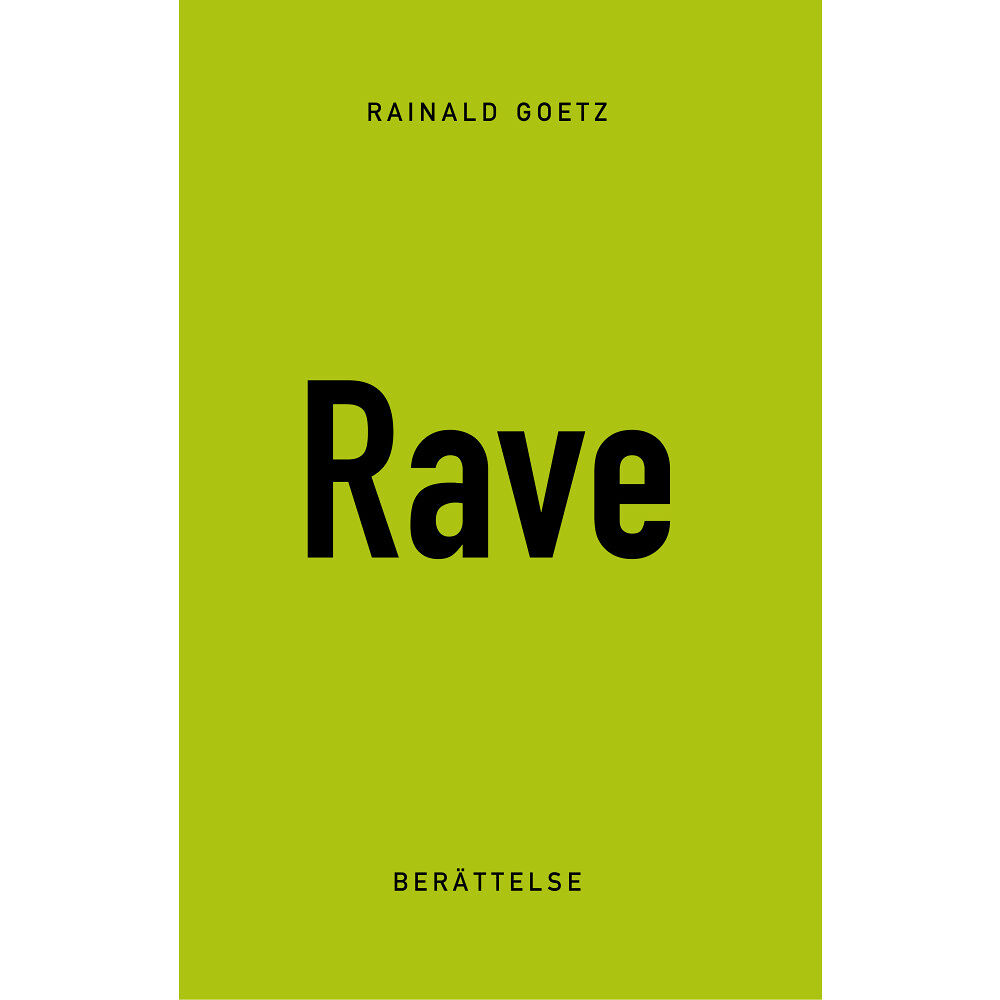 Rainald Goetz Rave (bok, danskt band)