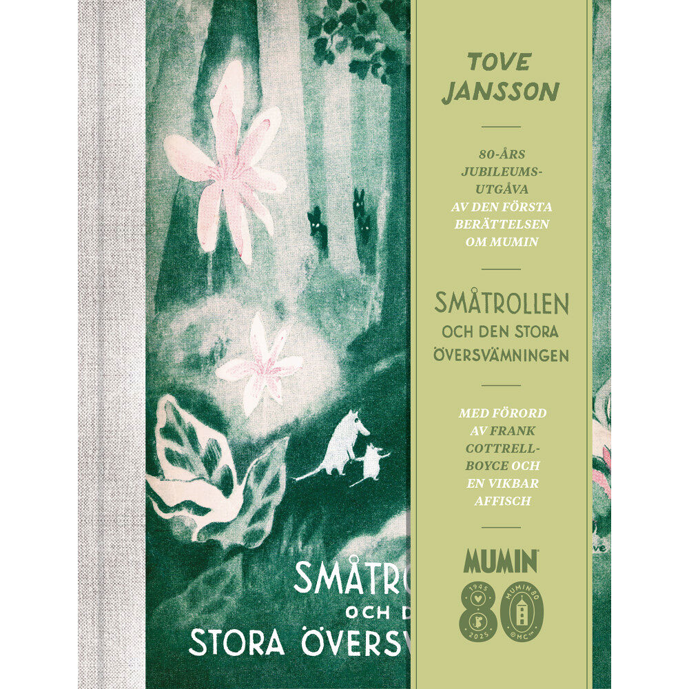 Tove Jansson Småtrollen och den stora översvämningen (bok, halvklotband)