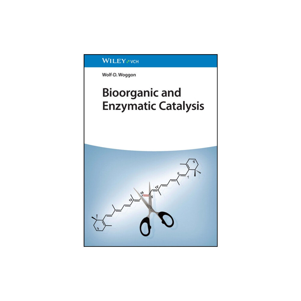 Wiley-VCH Verlag GmbH Bioorganic and Enzymatic Catalysis (inbunden, eng)