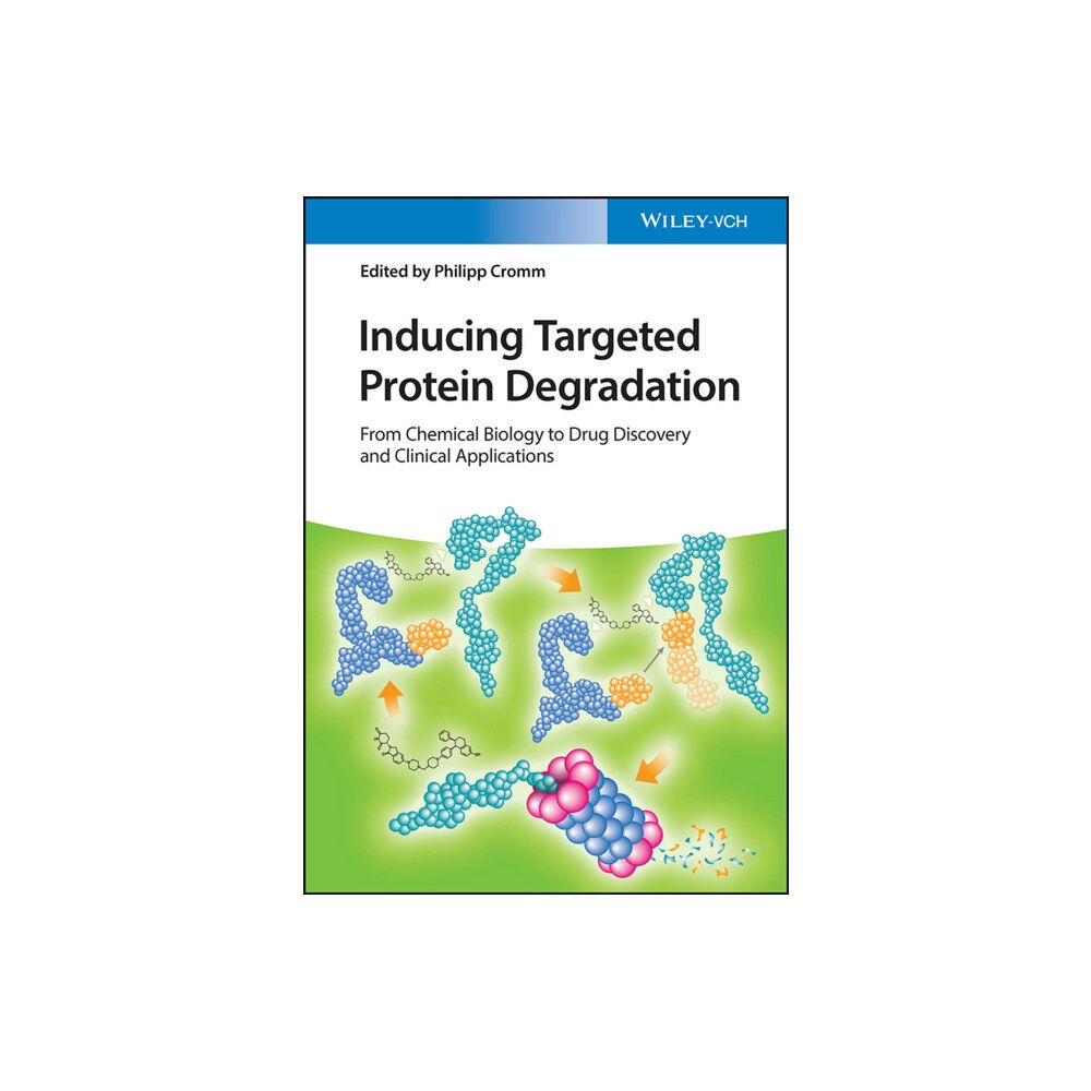 Wiley-VCH Verlag GmbH Inducing Targeted Protein Degradation (inbunden, eng)