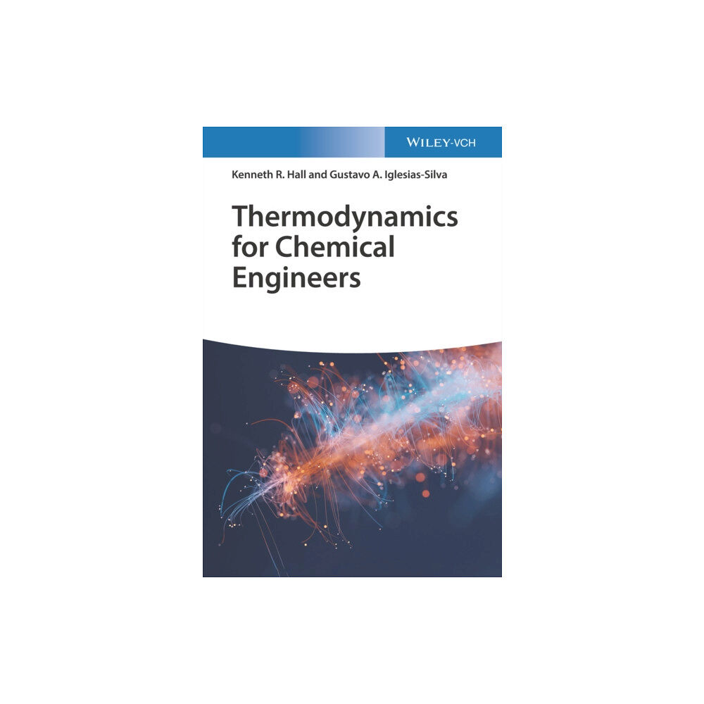 Wiley-VCH Verlag GmbH Thermodynamics for Chemical Engineers (inbunden, eng)