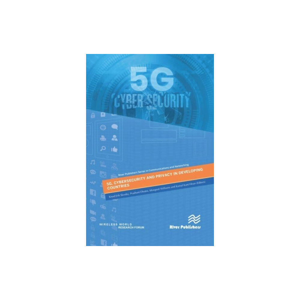 River Publishers 5G, Cybersecurity and Privacy in Developing Countries (inbunden, eng)