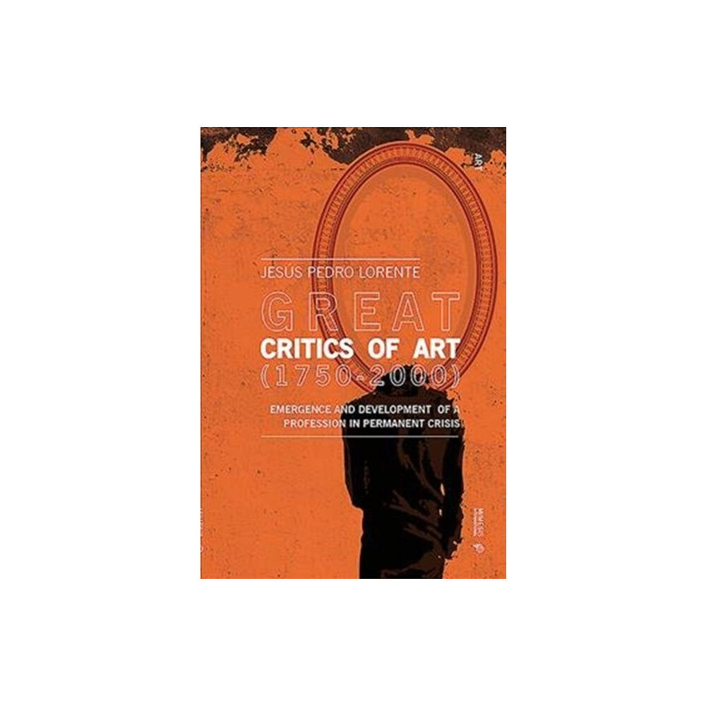 Mimesis international Great Art Critics (1750-2000) (häftad, eng)