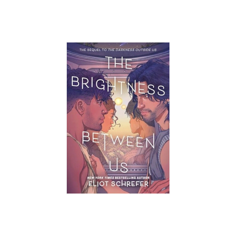 Eliot Schrefer The Brightness Between Us (inbunden, eng)