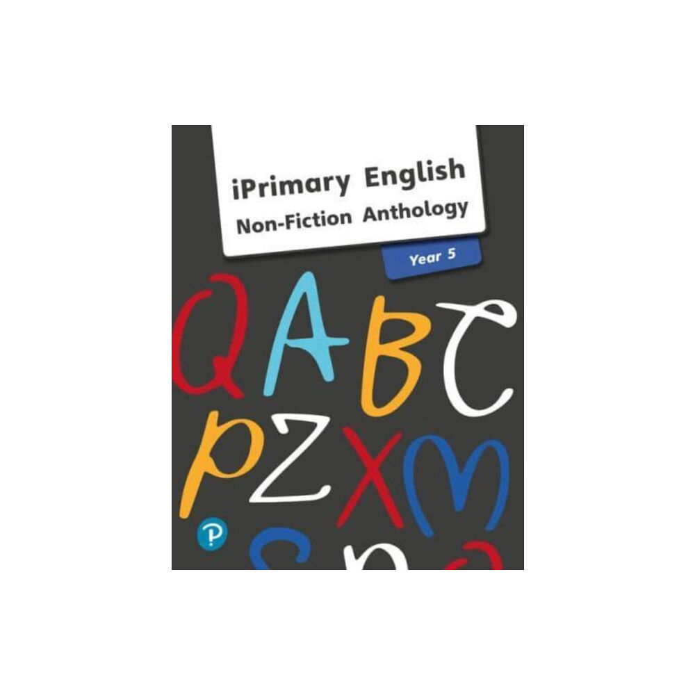 Pearson Education iPrimary English Anthology Year 5 Non-Fiction (häftad, eng)