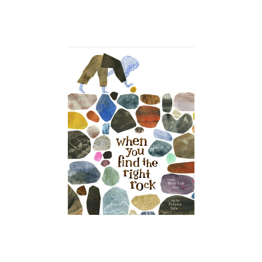 Chronicle Books When You Find the Right Rock (inbunden, eng)