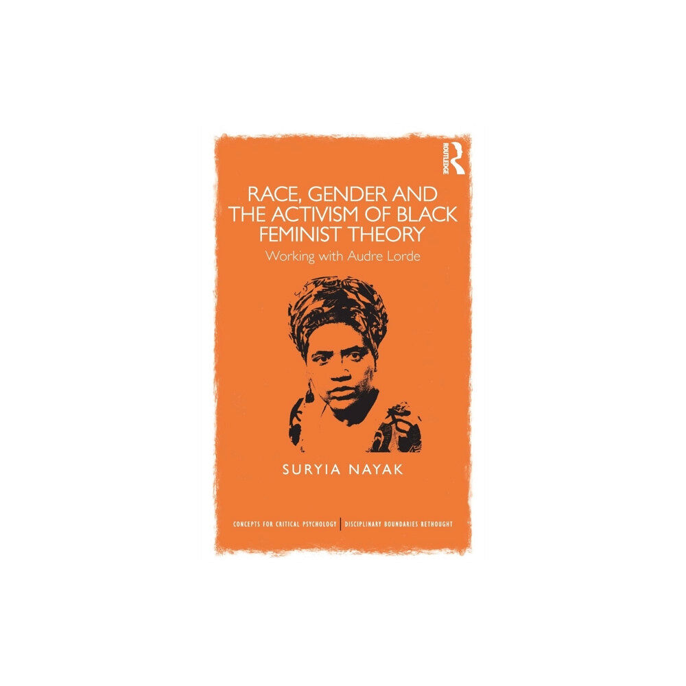 Taylor & francis ltd Race, Gender and the Activism of Black Feminist Theory (häftad, eng)