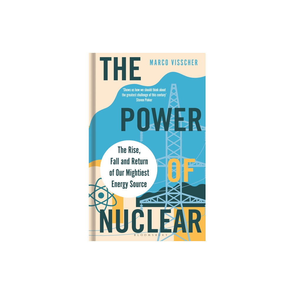 Bloomsbury Publishing PLC The Power of Nuclear (inbunden, eng)