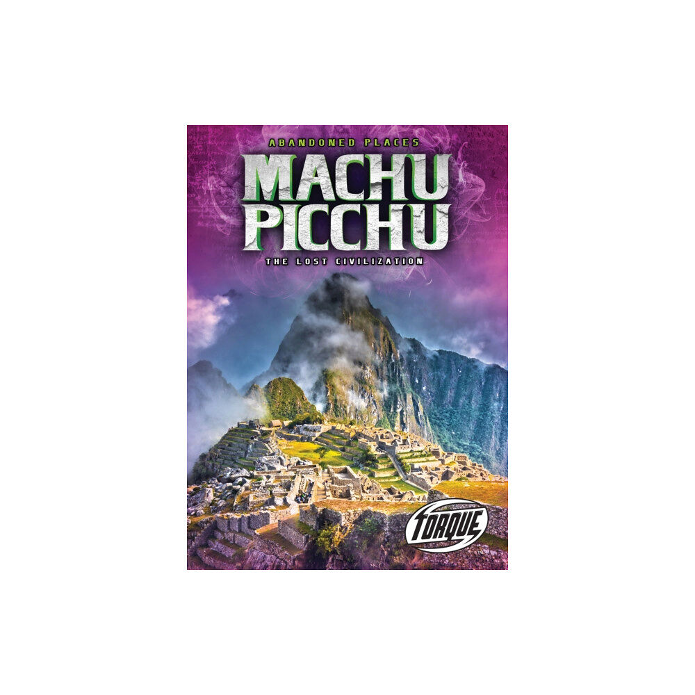 Bellwether Media Machu Picchu: The Lost Civilization (inbunden, eng)