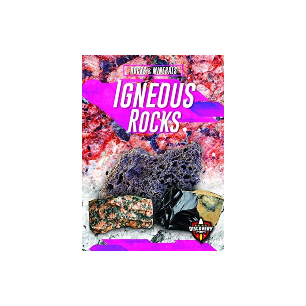 Bellwether Media Igneous Rocks (inbunden, eng)