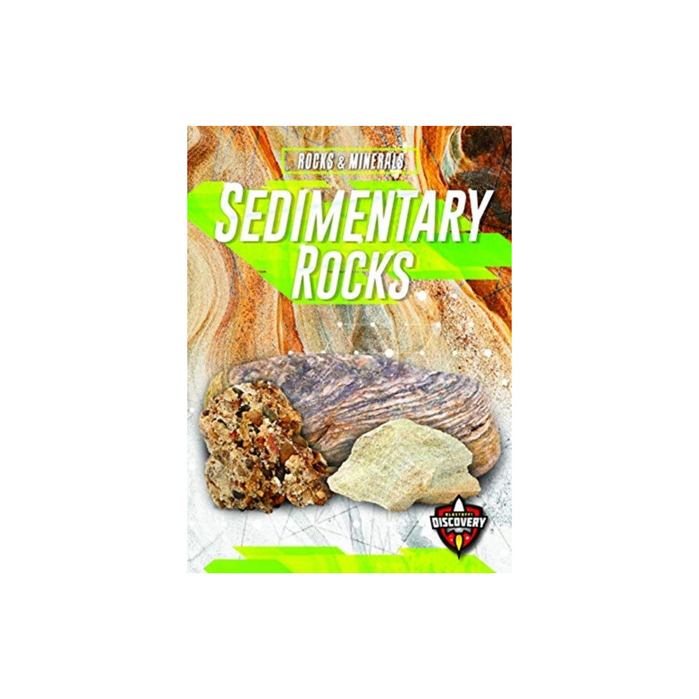 Bellwether Media Sedimentary Rocks (inbunden, eng)