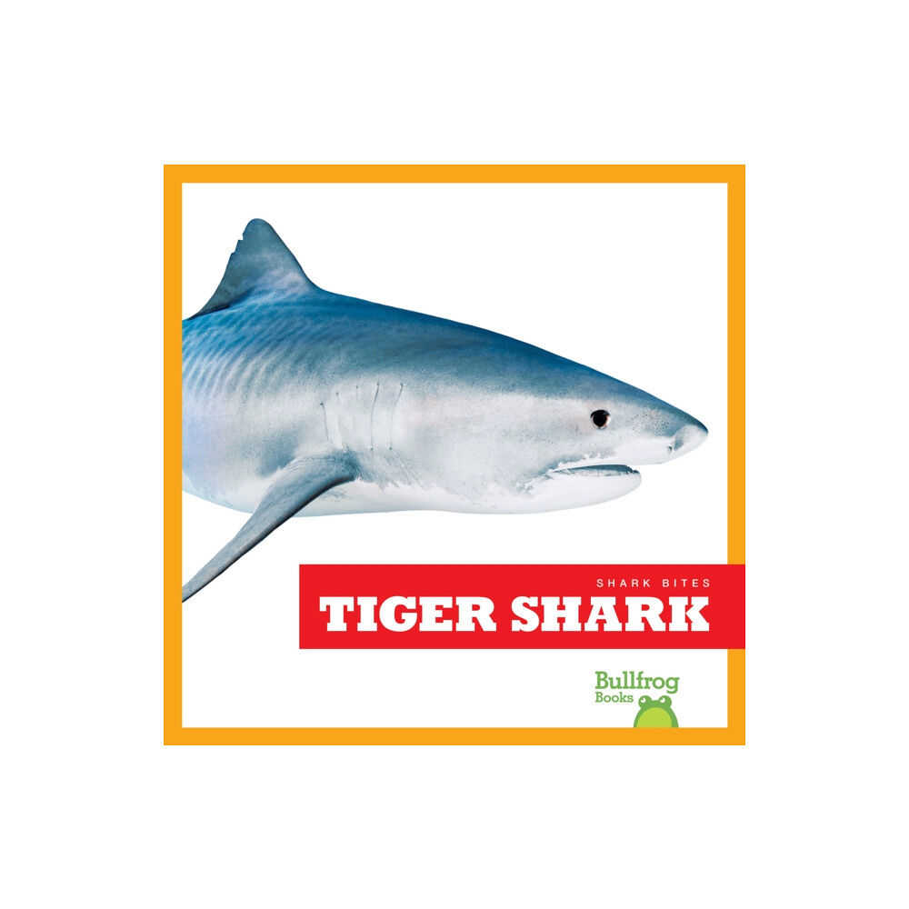 Bullfrog Books Tiger Shark (inbunden, eng)