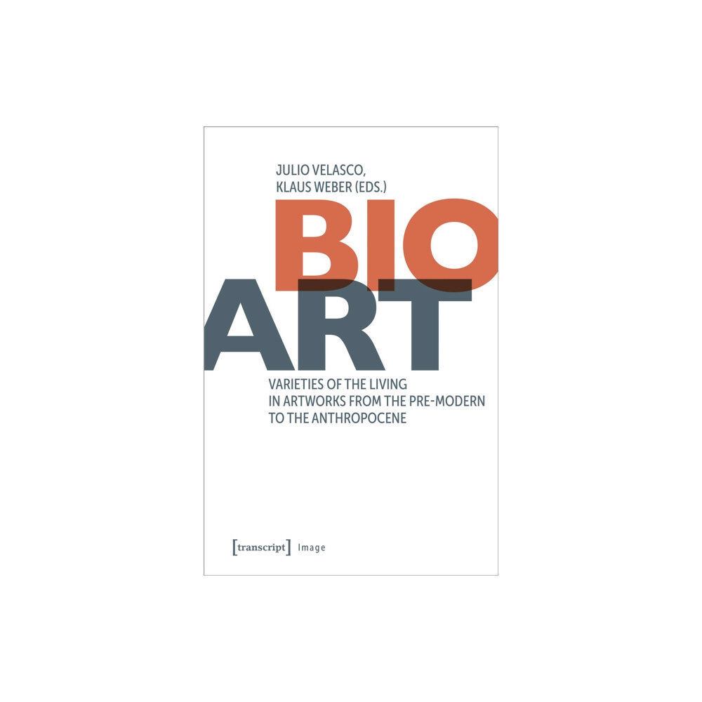 Transcript Verlag Bio-Art (häftad, eng)