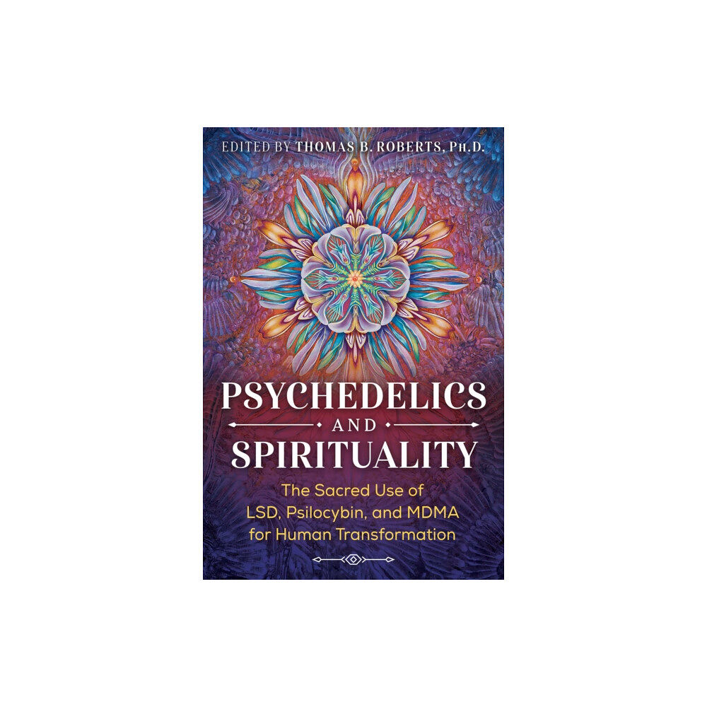 Inner Traditions Bear and Company Psychedelics and Spirituality (häftad, eng)