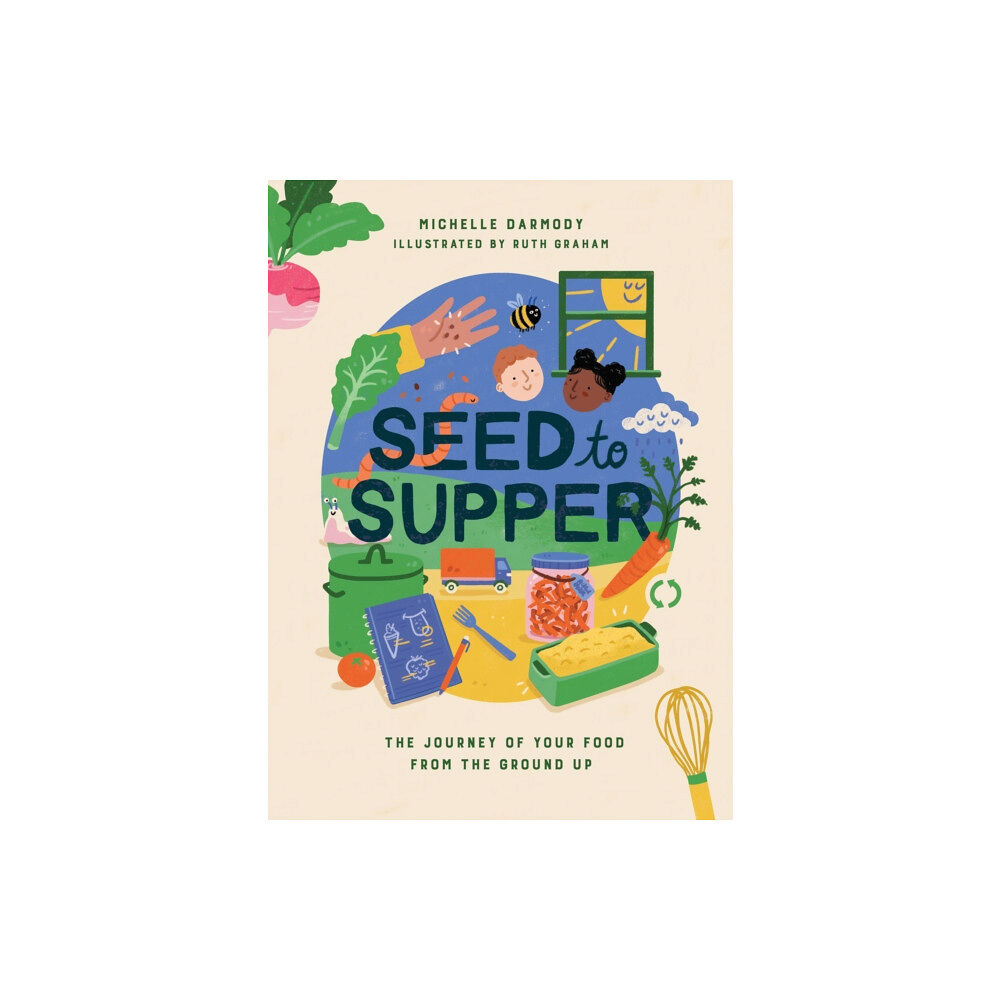 Nine Bean Rows Books Seed to Supper (inbunden, eng)