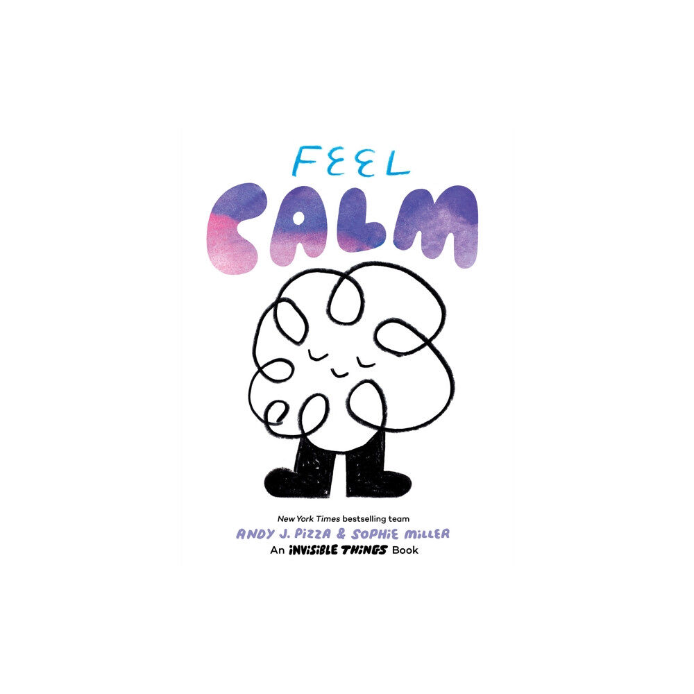 Chronicle Books Feel Calm (bok, board book, eng)