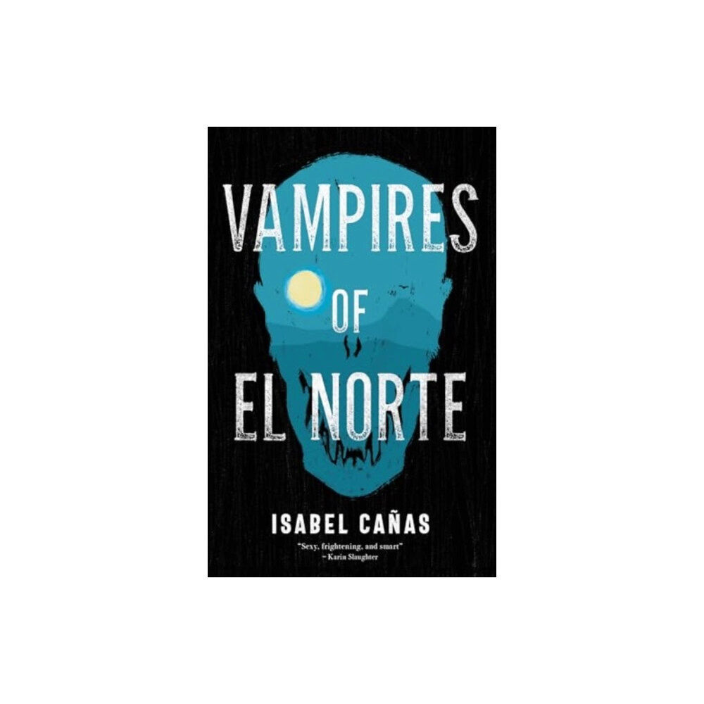 Rebellion Publishing Ltd. Vampires of El Norte (häftad, eng)