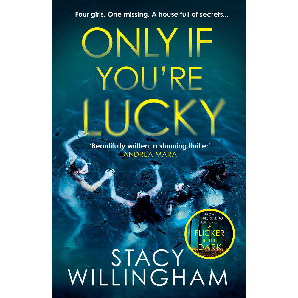 Stacy Willingham Only if You're Lucky (pocket, eng)