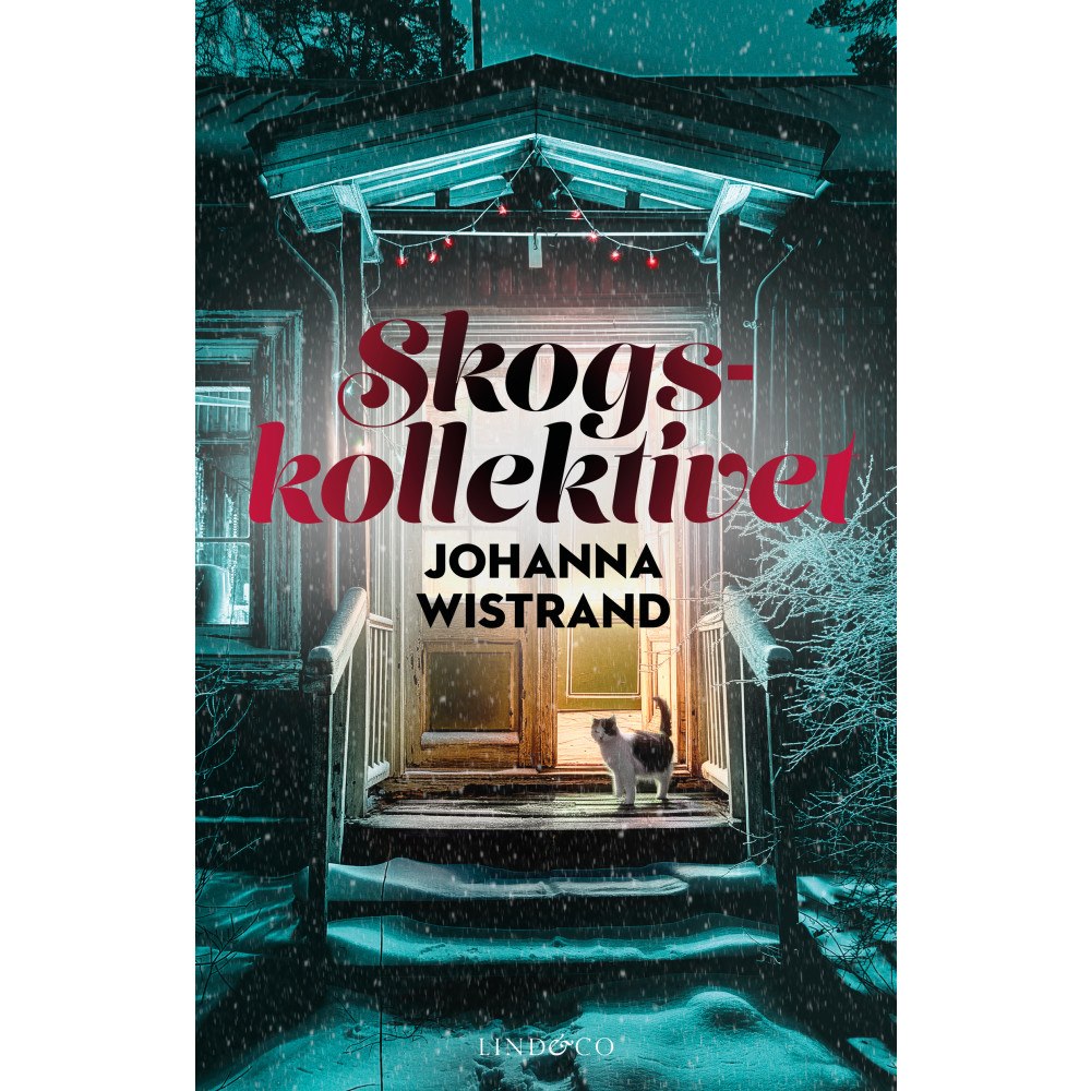 Johanna Wistrand Skogskollektivet (häftad)
