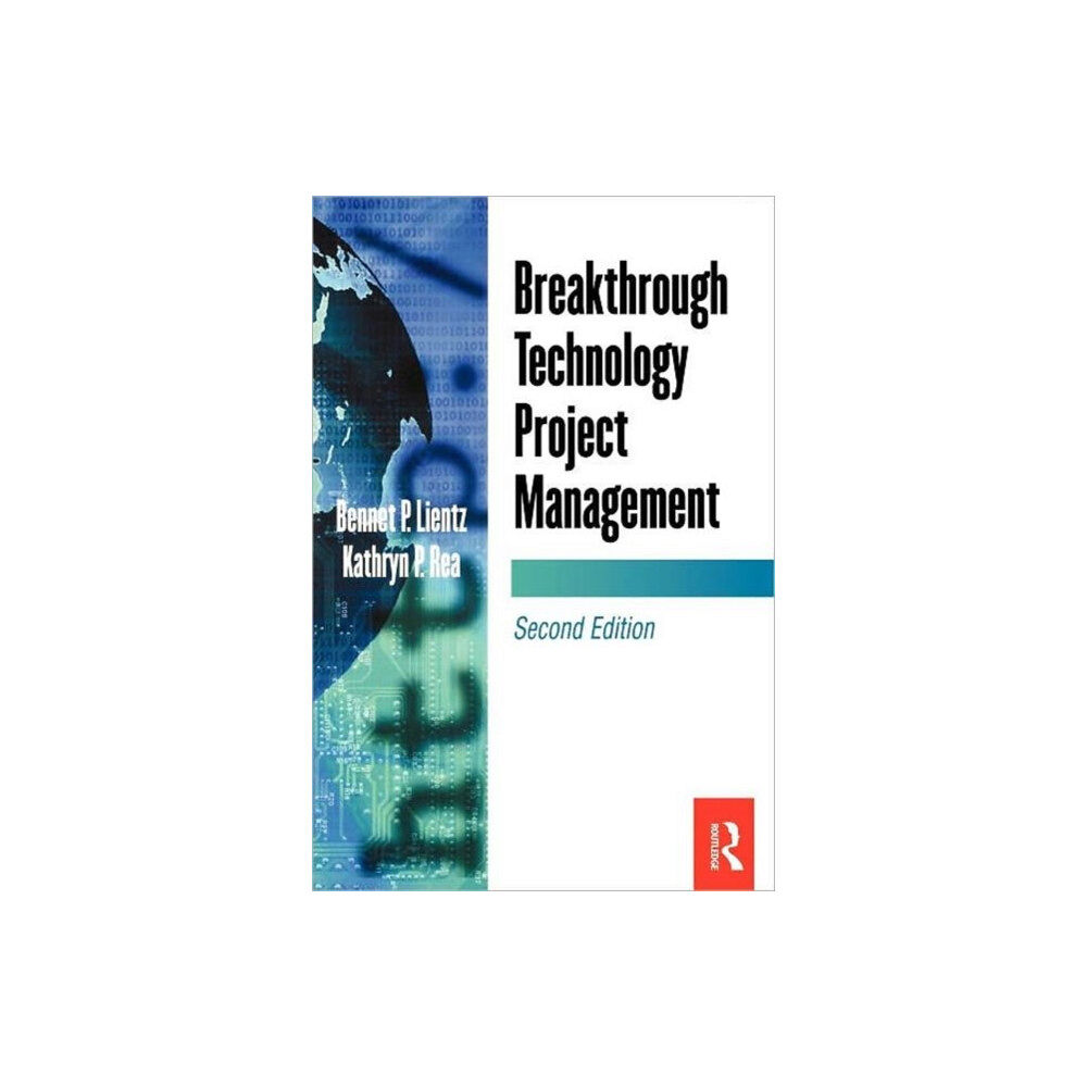 Taylor & francis ltd Breakthrough Technology Project Management (häftad, eng)