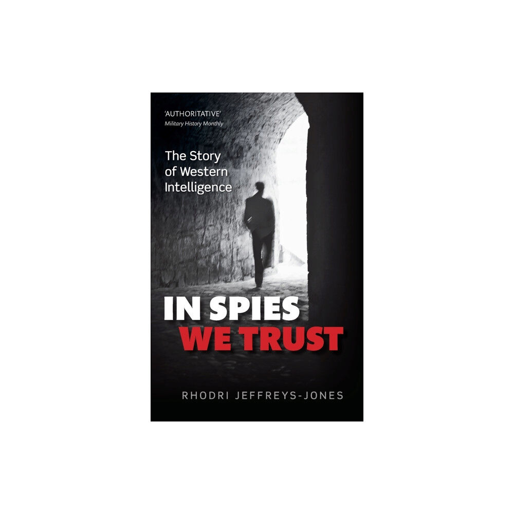 Oxford University Press In Spies We Trust (häftad, eng)