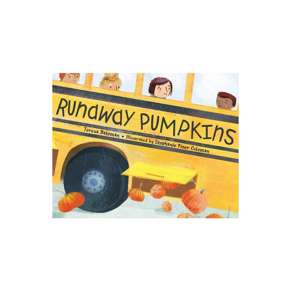 Charlesbridge Publishing,U.S. Runaway Pumpkins (inbunden, eng)