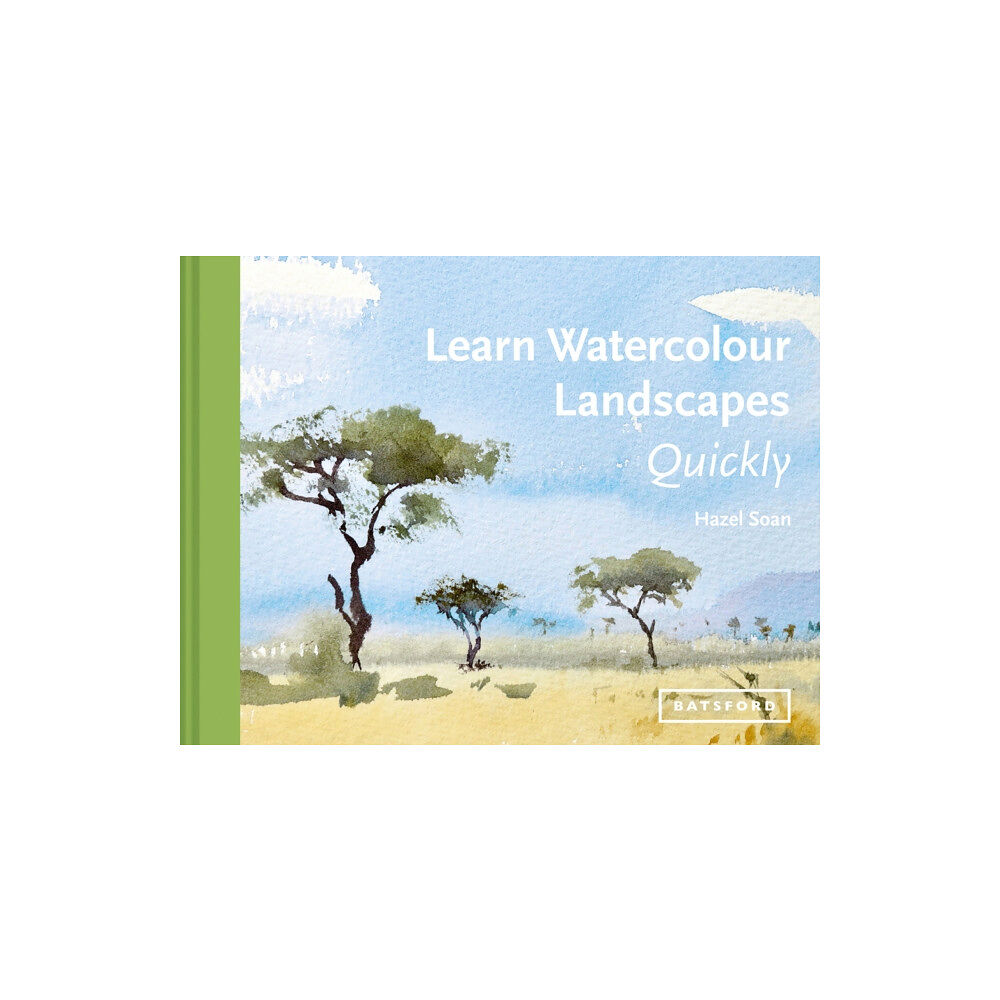 Batsford Ltd Learn Watercolour Landscapes Quickly (inbunden, eng)