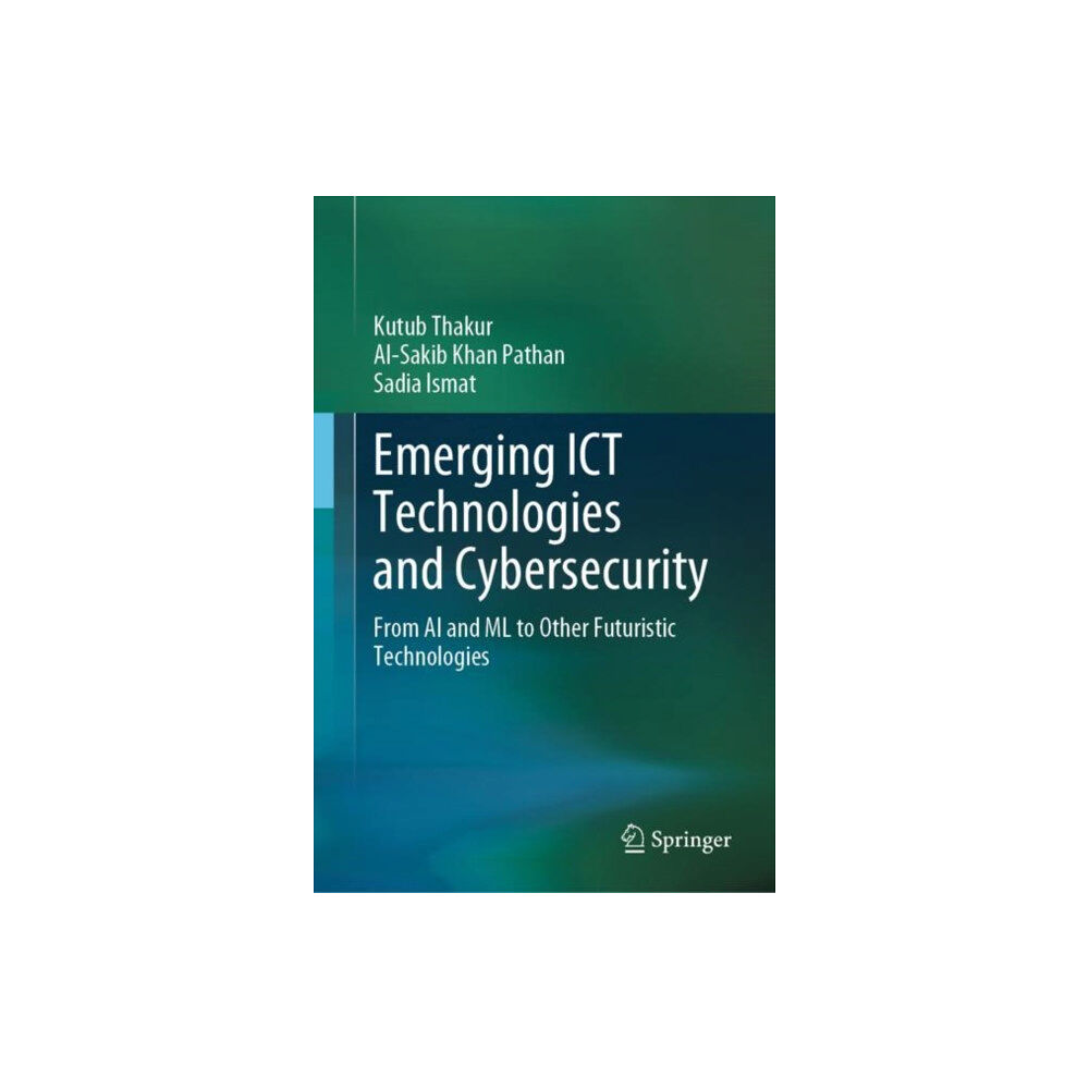 Springer International Publishing AG Emerging ICT Technologies and Cybersecurity (inbunden, eng)