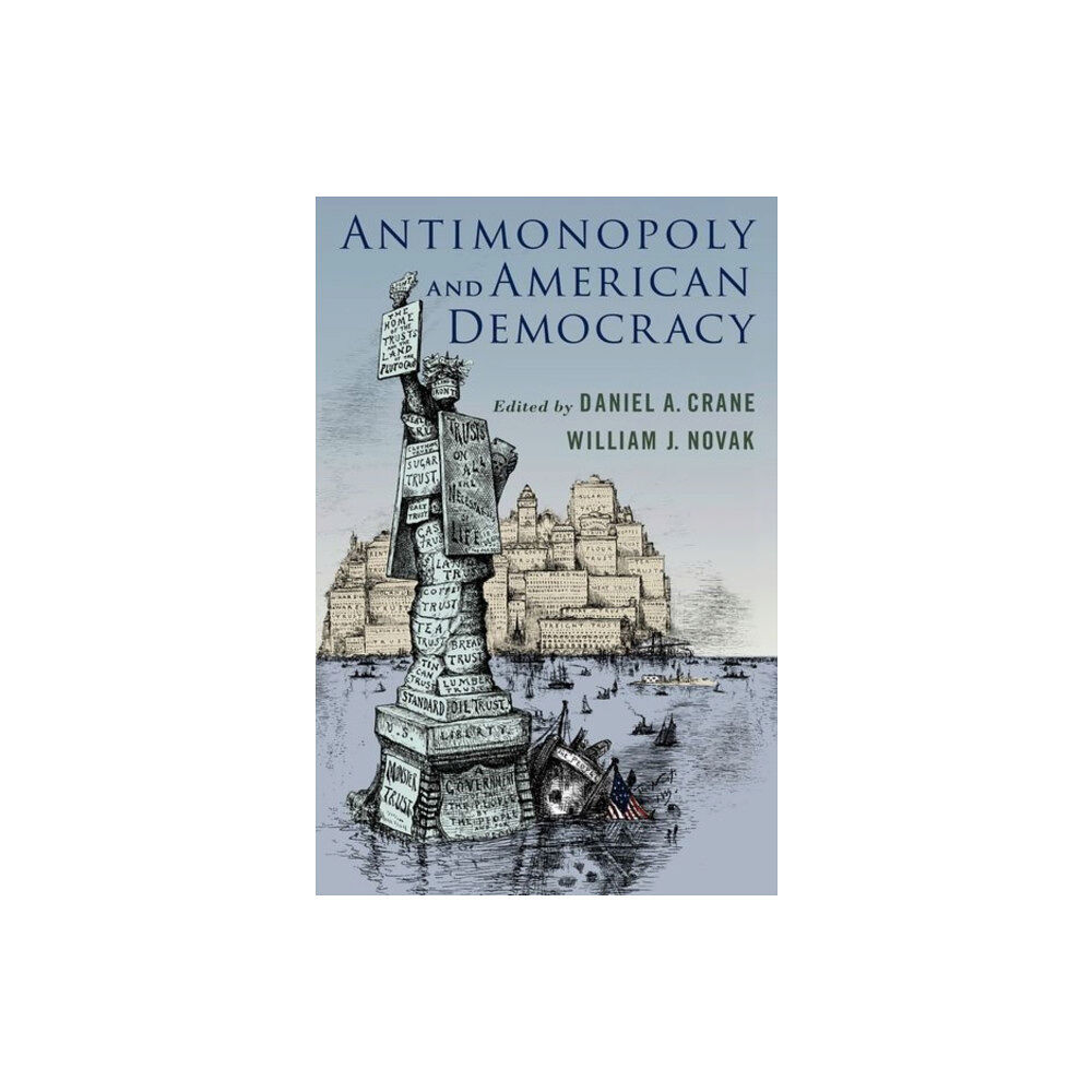 Oxford University Press Inc Antimonopoly and American Democracy (inbunden, eng)