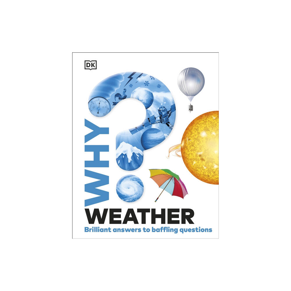 Dorling Kindersley Ltd Why? Weather (inbunden, eng)