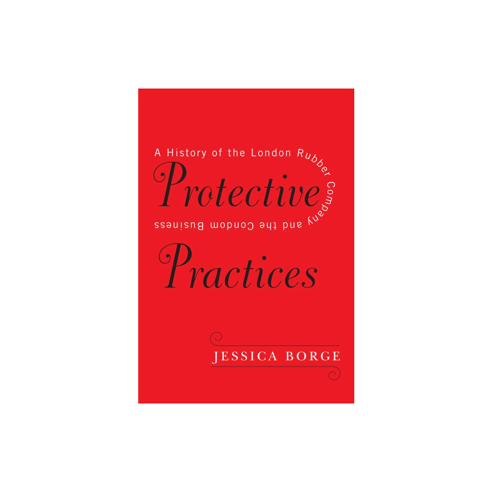 McGill-Queen's University Press Protective Practices (inbunden, eng)