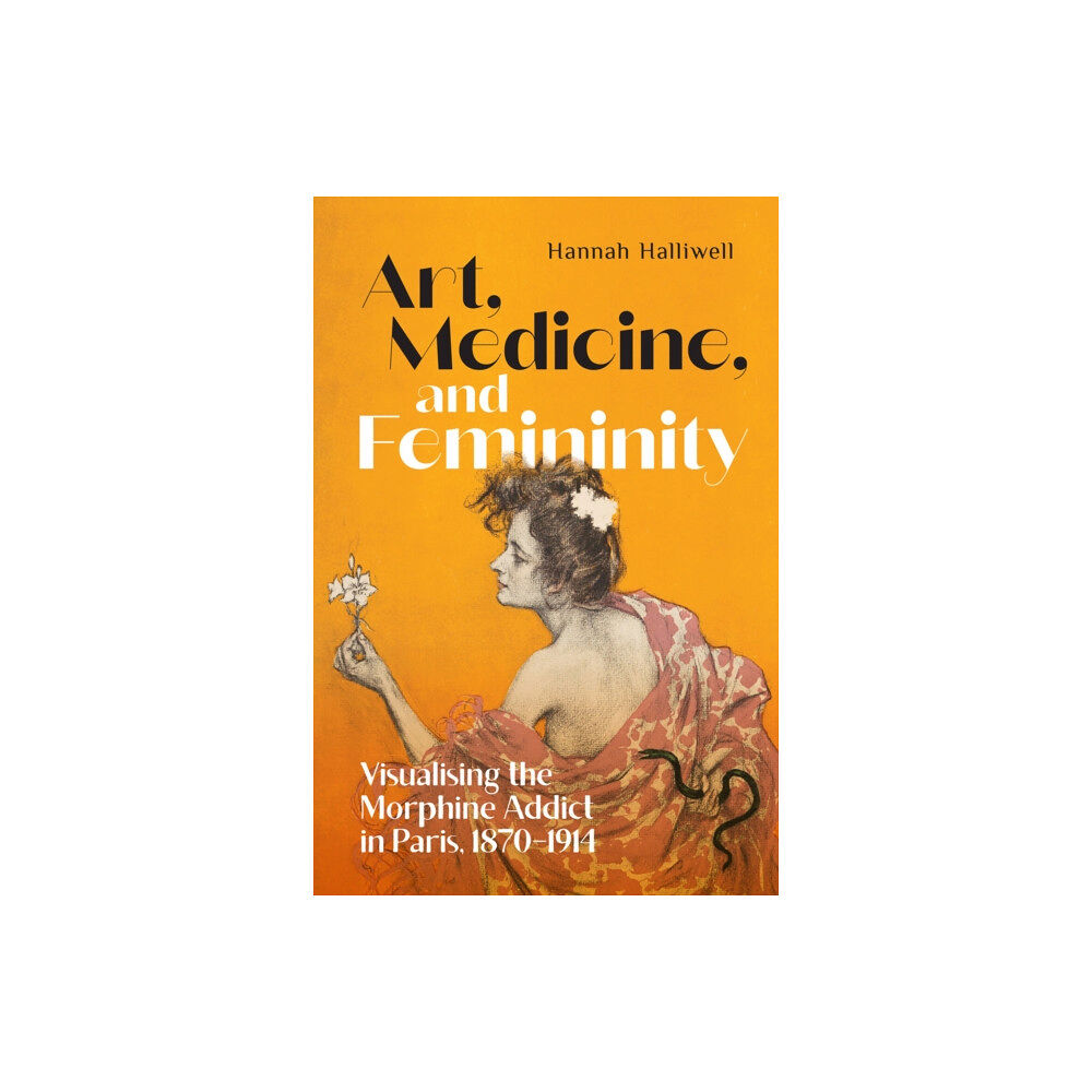 McGill-Queen's University Press Art, Medicine, and Femininity (inbunden, eng)