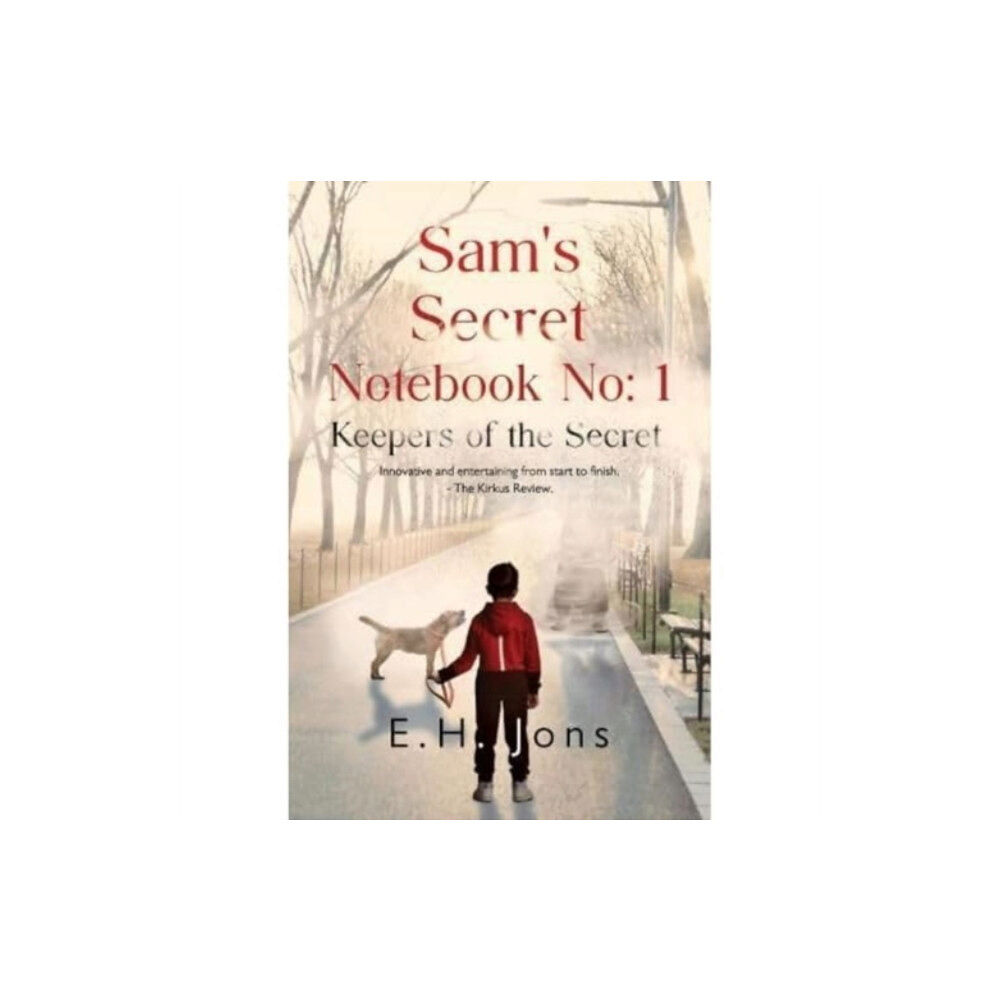 Pegasus Elliot Mackenzie Publishers Sam's Secret Notebook No: 1 - Keepers of the Secret (häftad, eng)