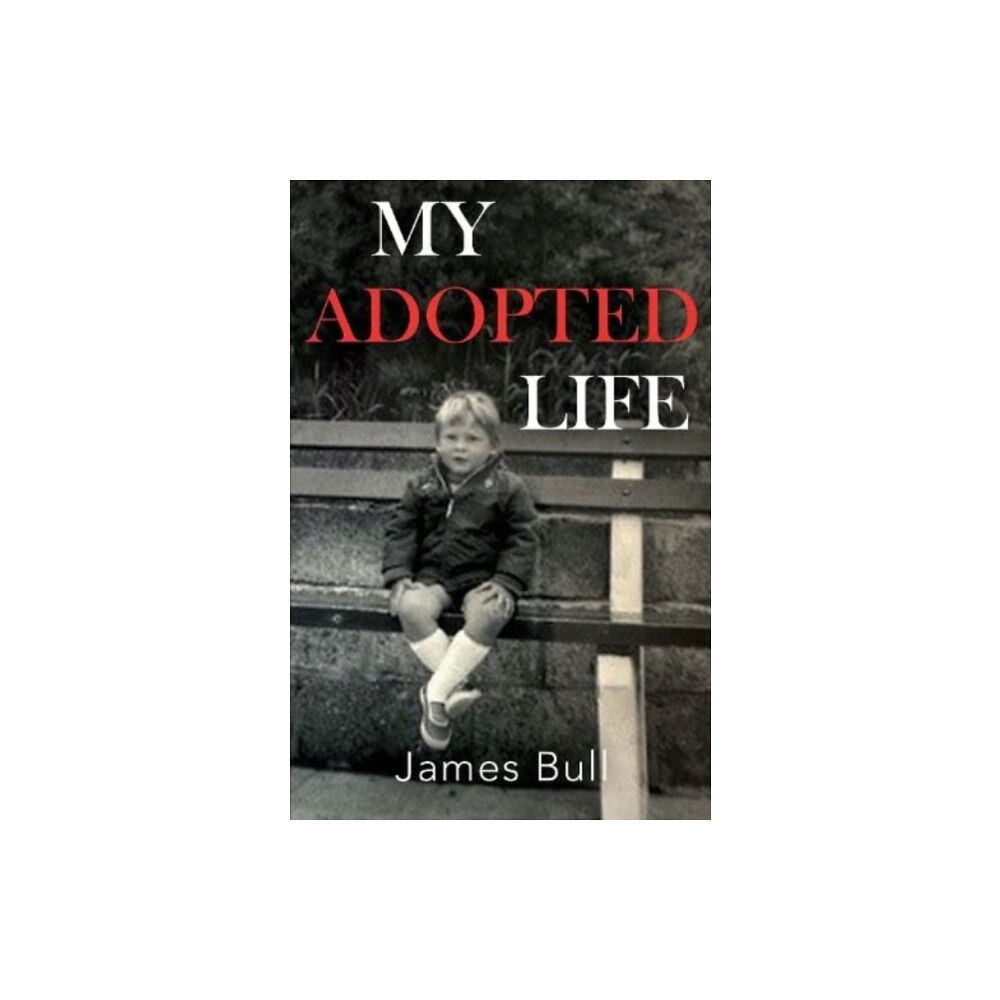 Pegasus Elliot Mackenzie Publishers My Adopted Life (häftad, eng)