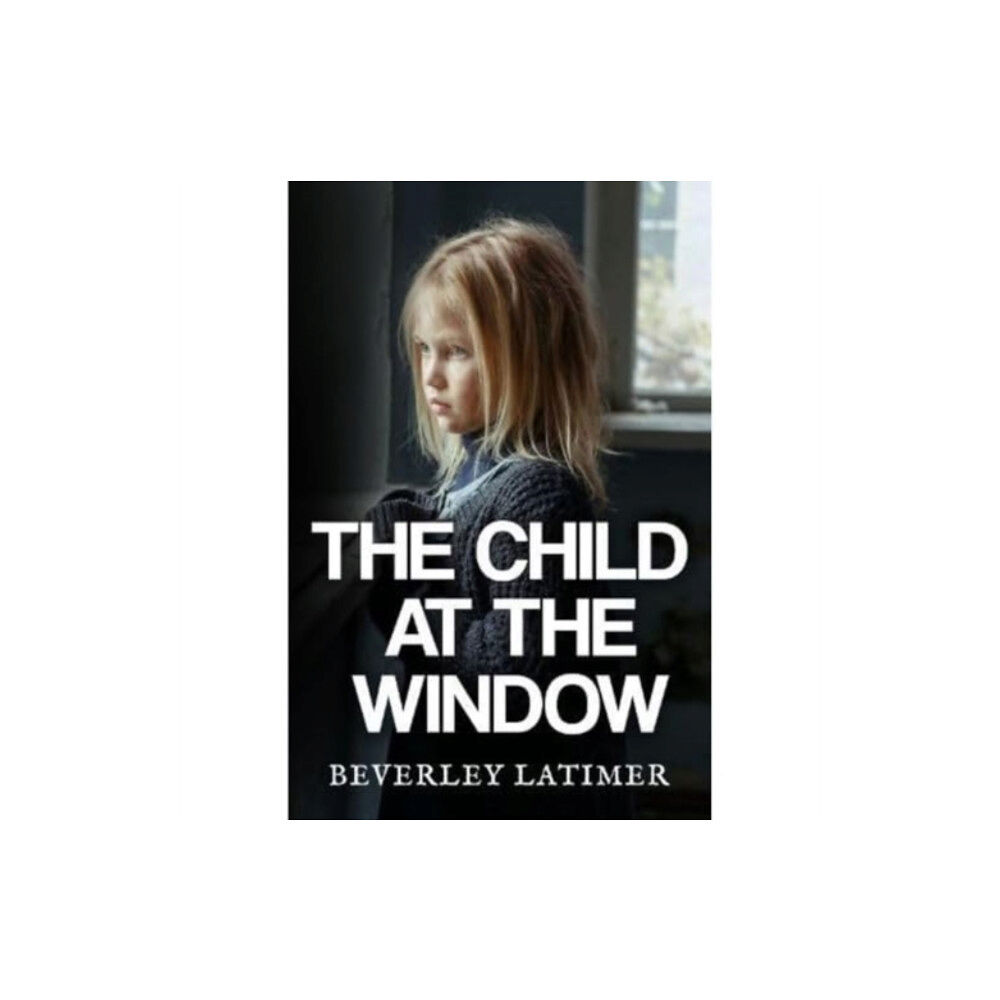 Pegasus Elliot Mackenzie Publishers The Child At The Window (häftad, eng)