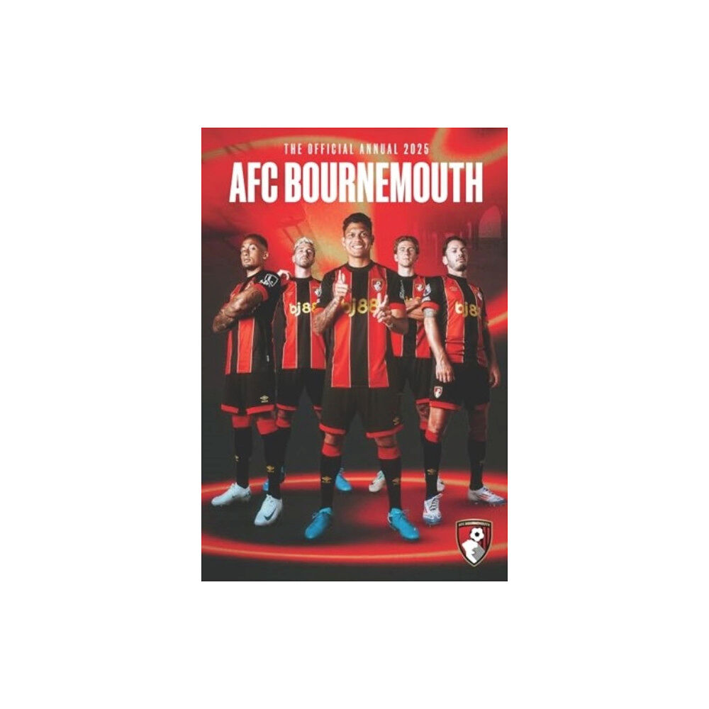 Grange Communications Ltd Official Bournemouth AFC Annual 2025 (inbunden, eng)