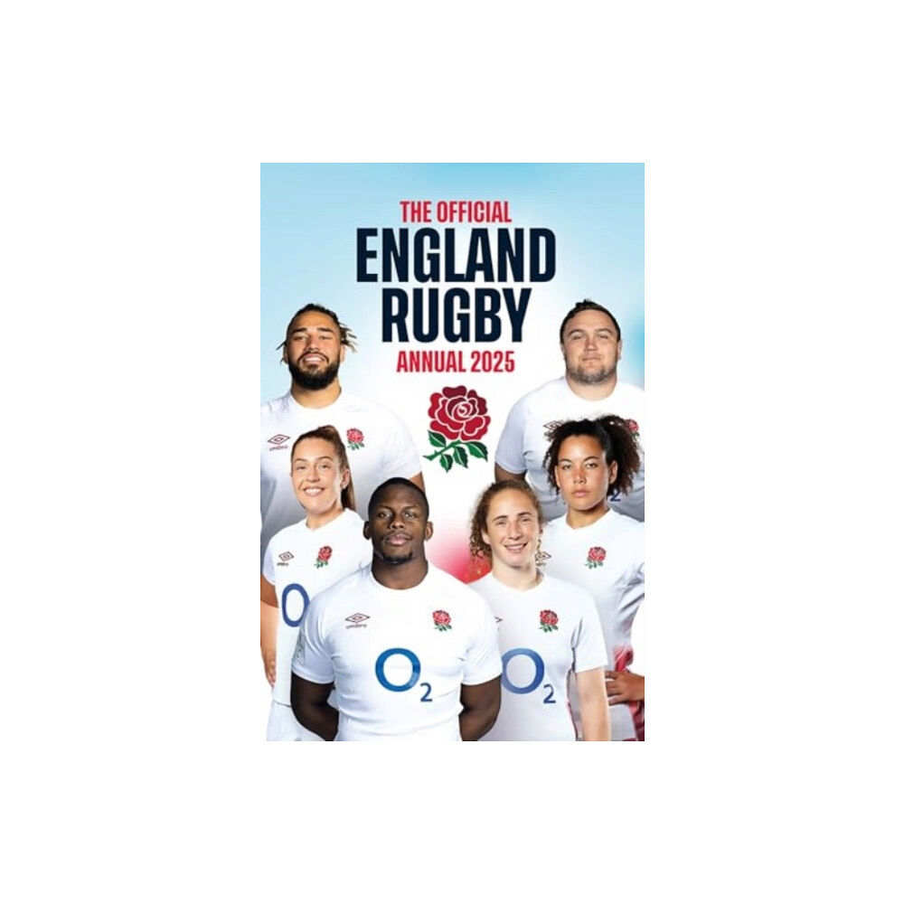 Grange Communications Ltd Official England Rugby Annual 2025 (inbunden, eng)