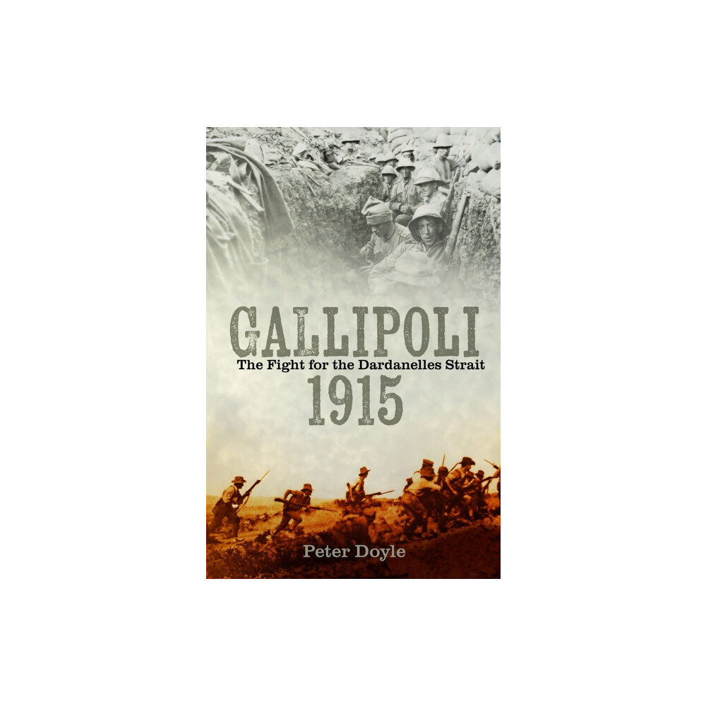 The History Press Ltd Gallipoli 1915 (häftad, eng)