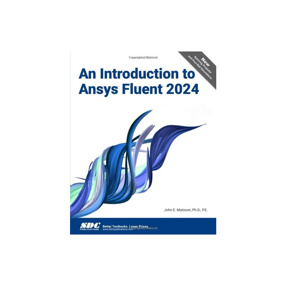 SDC Publications An Introduction to Ansys Fluent 2024 (häftad, eng)