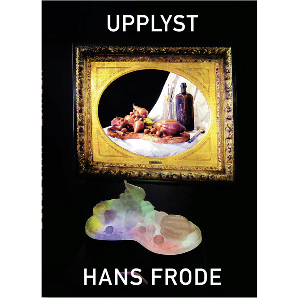 Arvinius+Orfeus Publishing Upplyst : Hans Frode (bok, board book)