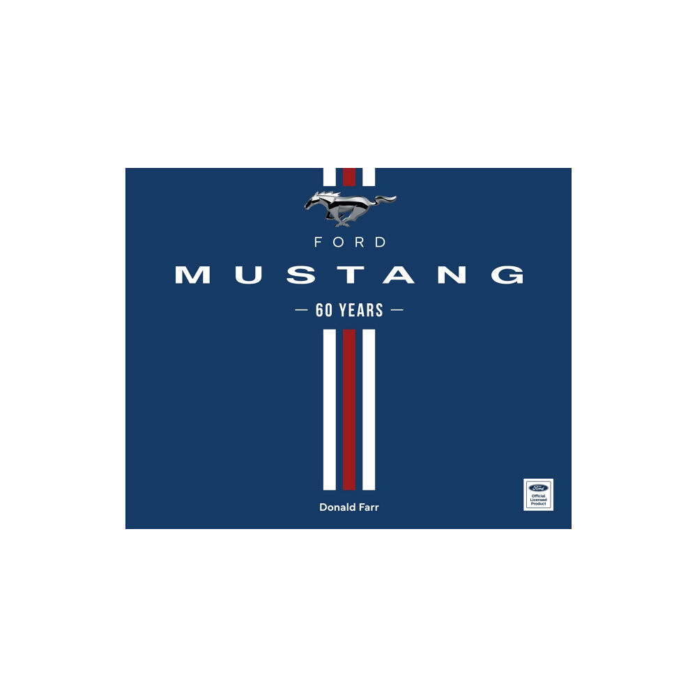 Quarto Publishing Group USA Inc Ford Mustang 60 Years (inbunden, eng)