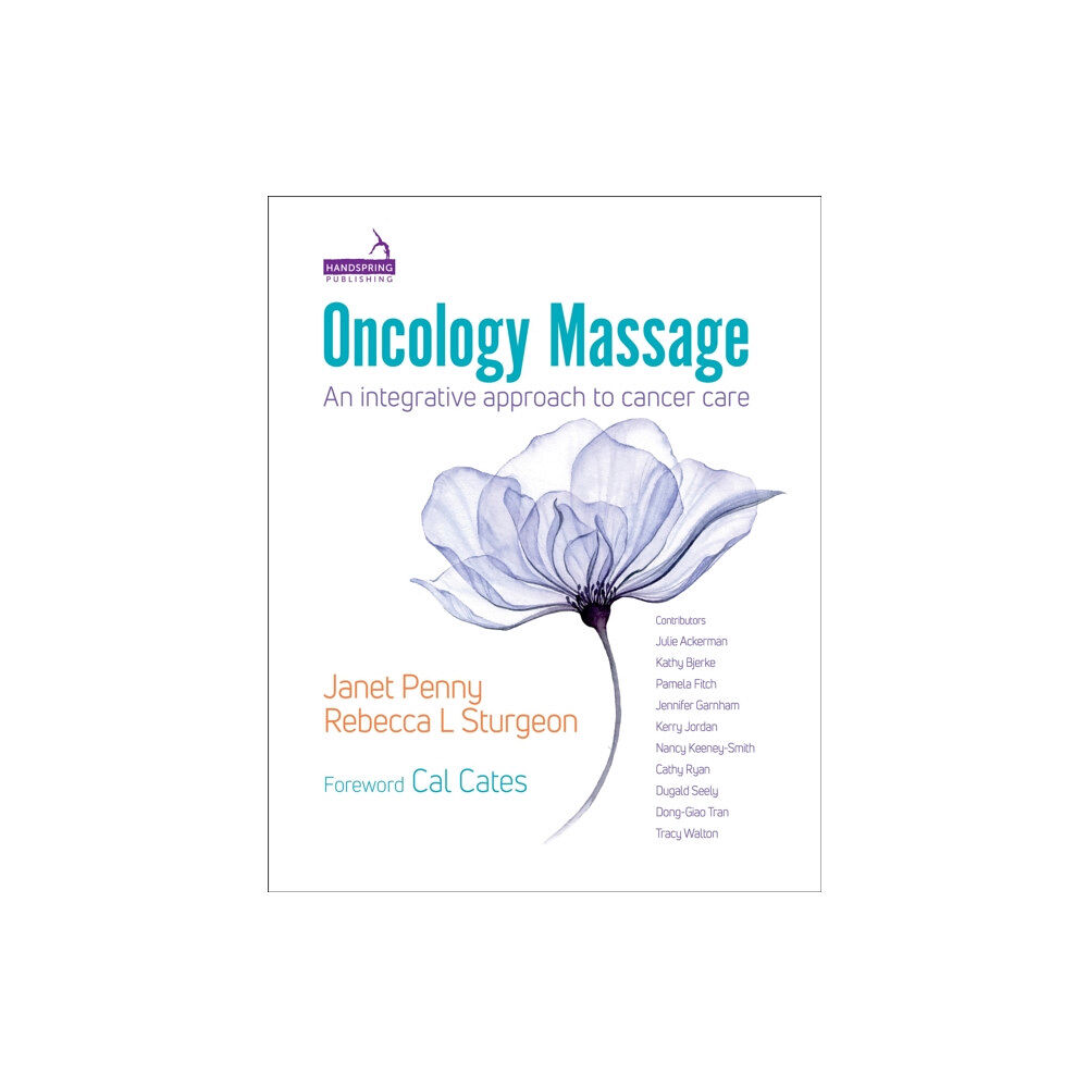 Jessica kingsley publishers Oncology Massage (häftad, eng)