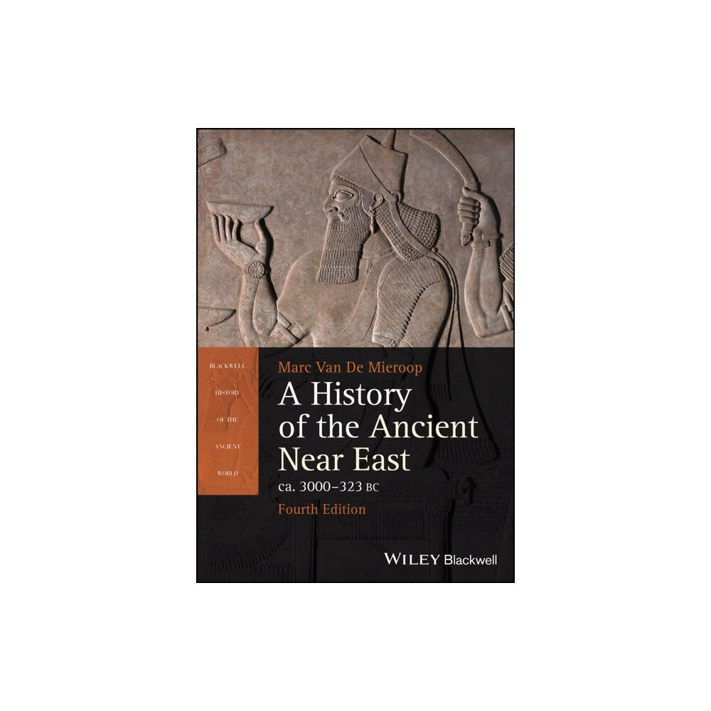 John Wiley & Sons Inc A History of the Ancient Near East ca. 3000 - 323 BC (häftad, eng)