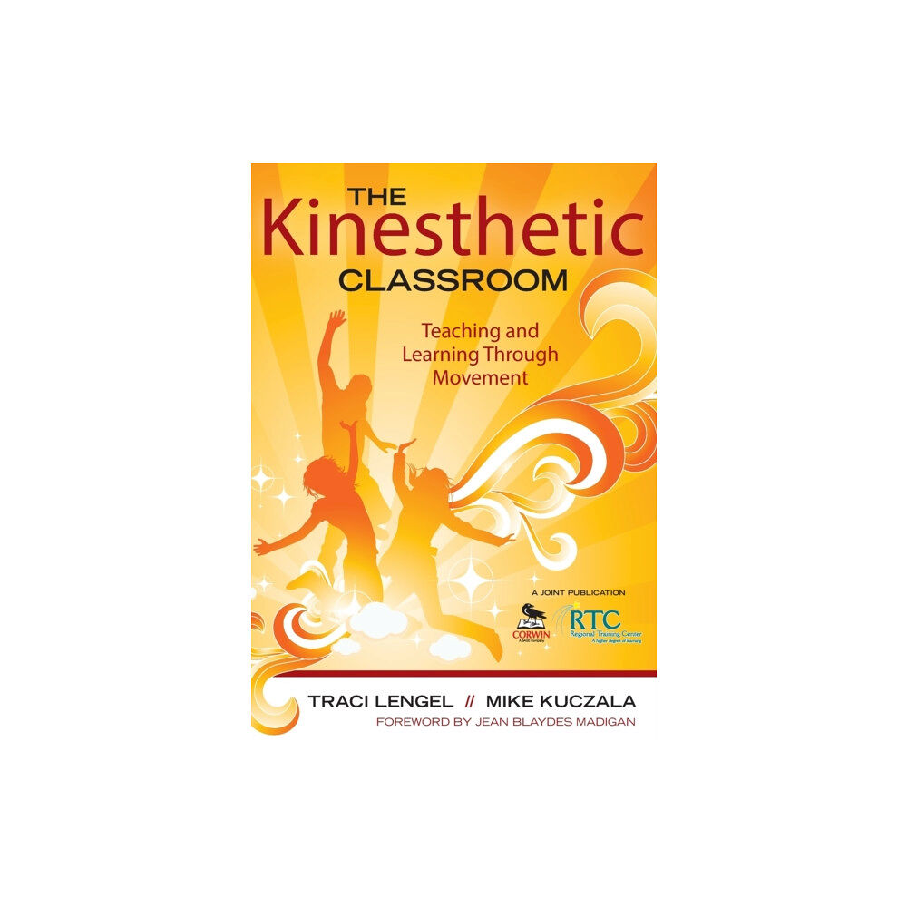 Sage publications inc The Kinesthetic Classroom (häftad, eng)