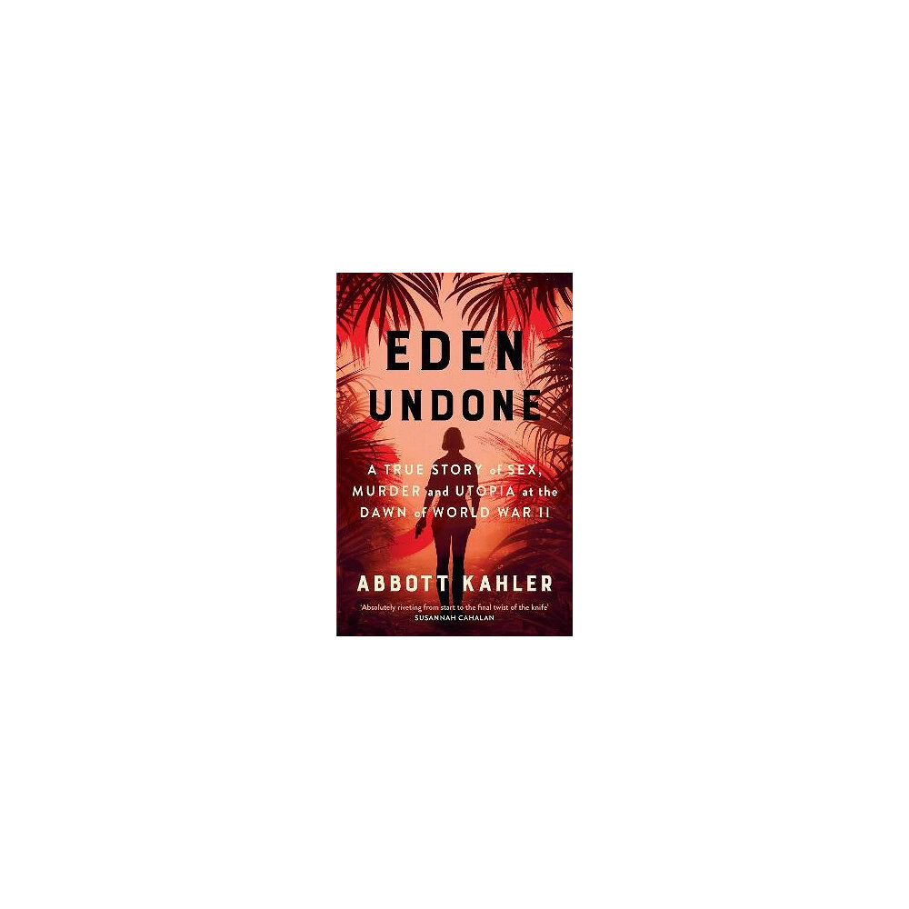 Abbott Kahler Eden Undone (häftad, eng)